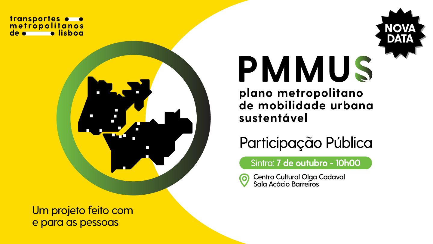 Nova data para sessão de apresentação pública dos resultados de caracterização e diagnóstico do PMMUS em Sintra